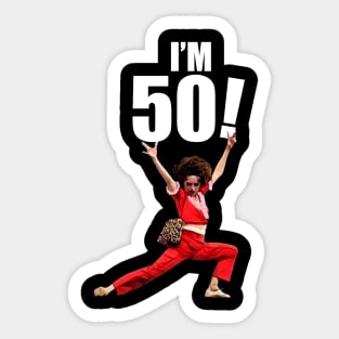 Sally Omalley - I'M 50! Sticker